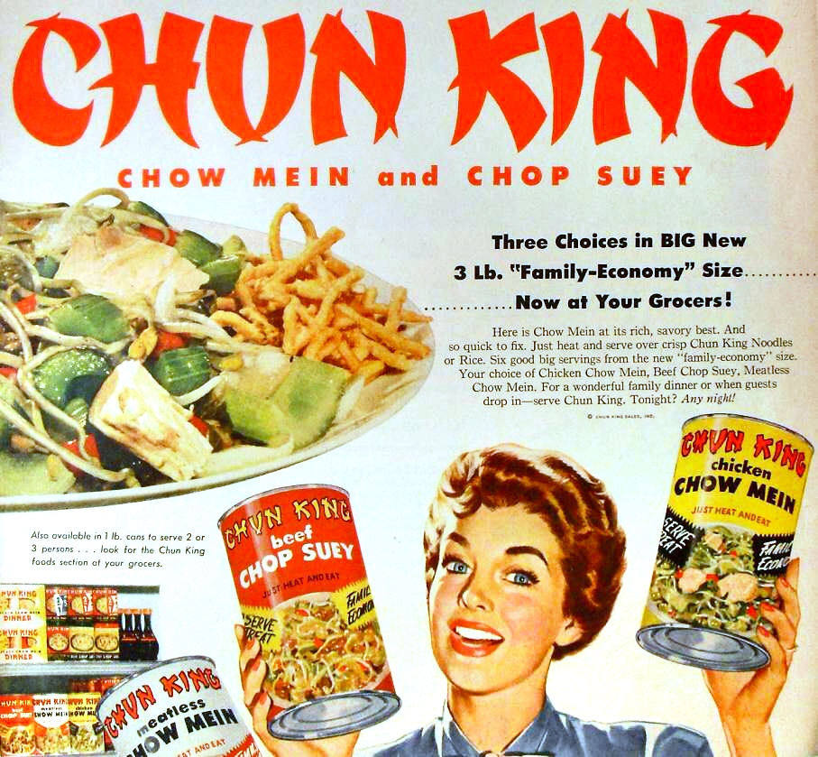 American ad for canned chow mein and chop suey